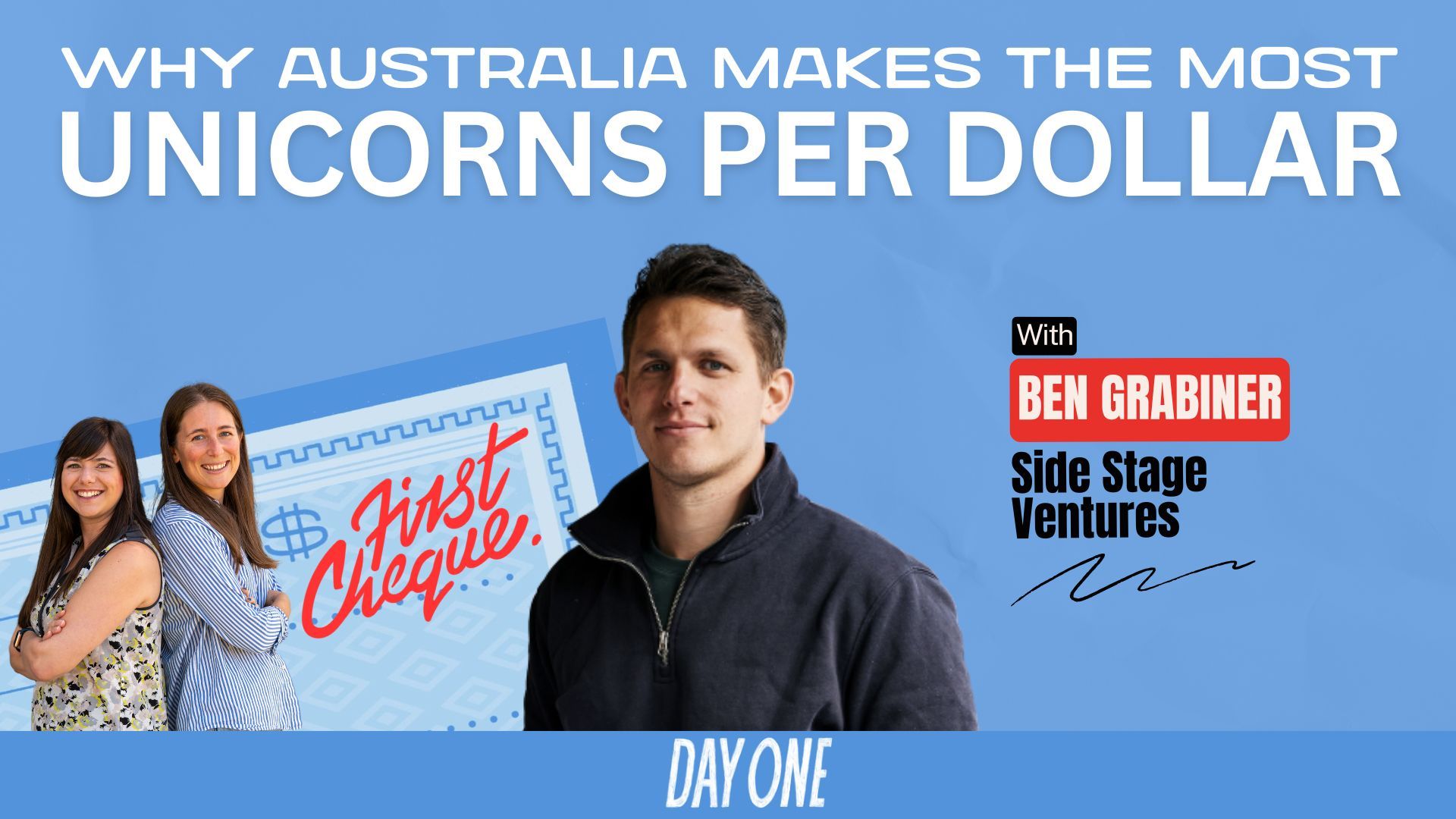 Why Australia Builds More Unicorns per Dollar Than Anyone (Replay) | Ben Grabiner, Side Stage Ventures