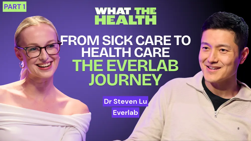 The Everlab Journey and Building Preventative Health