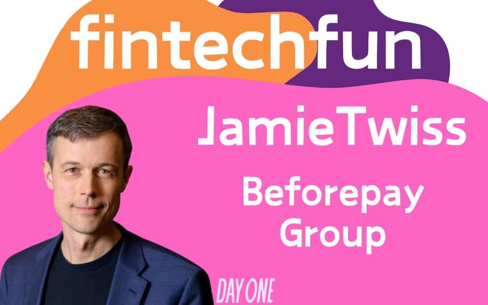 How Beforepay is Disrupting Lending with Jamie Twiss, CEO of Before Pay Group