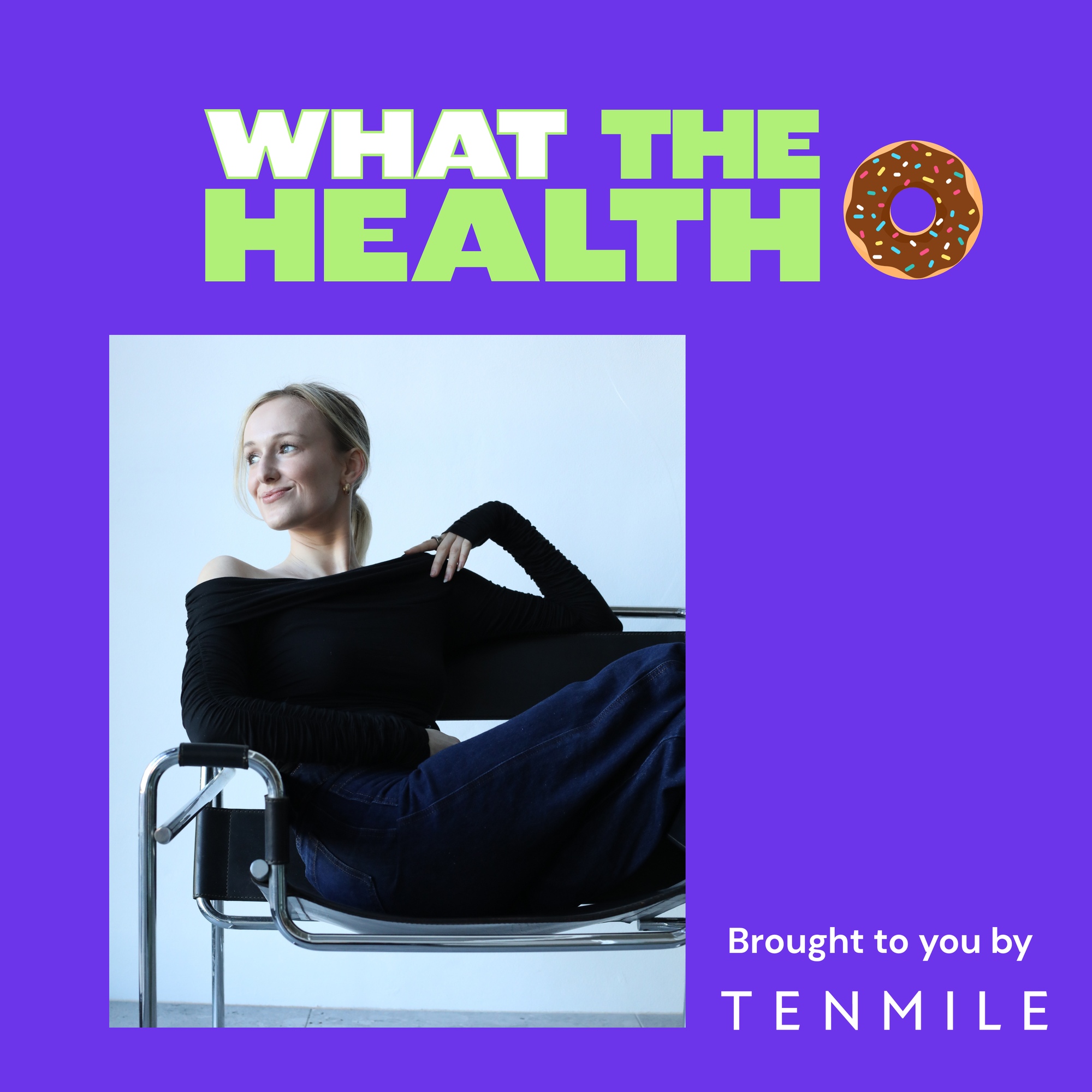 What The Health with Emily Casey